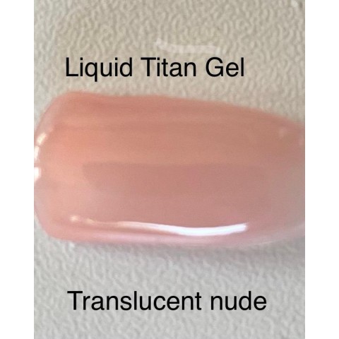 Liquid Titan Gel Translucent Nude 15ml